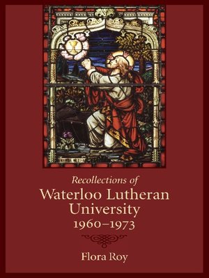 cover image of Recollections of Waterloo Lutheran University 1960-1973